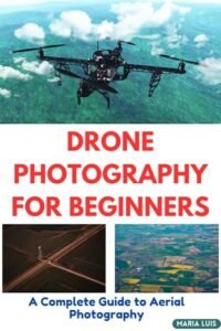 Cover of "Drone Photography for Beginners" featuring a drone in flight and aerial landscape photos.