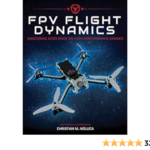 Cover of "FPV Flight Dynamics" book showing a quadcopter drone against a starry background. Author: Christian M. Mollica. Star rating: 4 out of 5 based on 328 reviews.